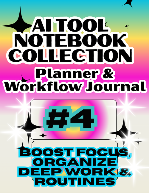"AI Productivity Planner Notebook": Boost Focus, Organize Deep Work & Routines